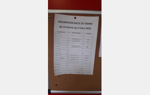 Occupation Salle De Tennis ( du 15/02 au 2/03/2020)