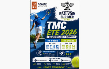 TMC 3ème et 4ème série Messieurs  du 11 au 14 juillet 2026
